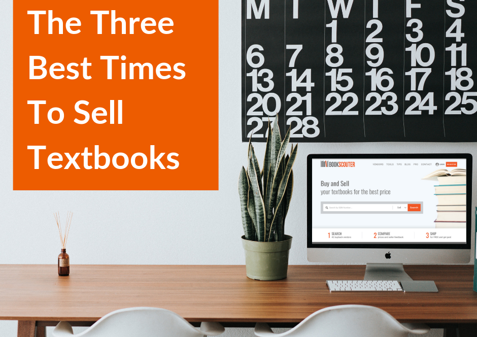 The Three Best Times to Sell Textbooks