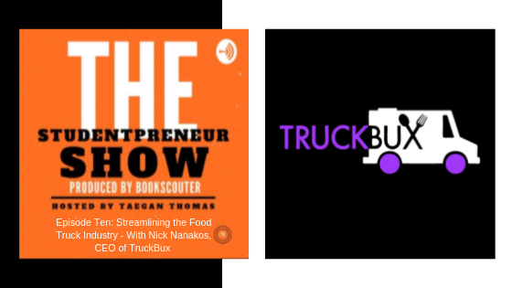Streamlining the food truck industry with TruckBux - The Studentpreneur Show Podcast Interview